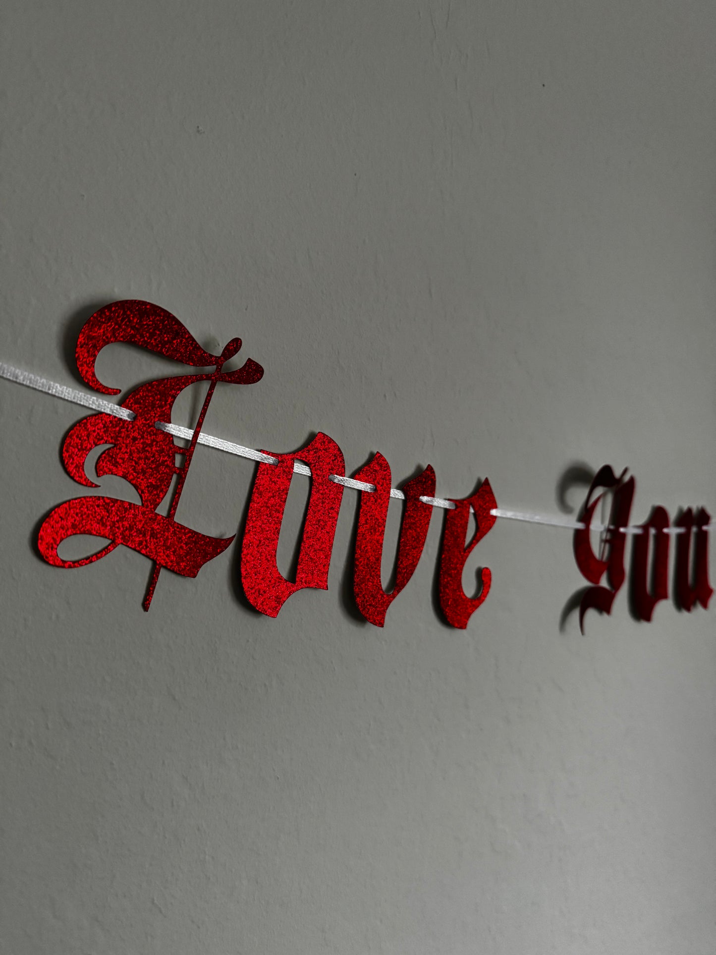 Love You To Death Old English Letters Only Banner